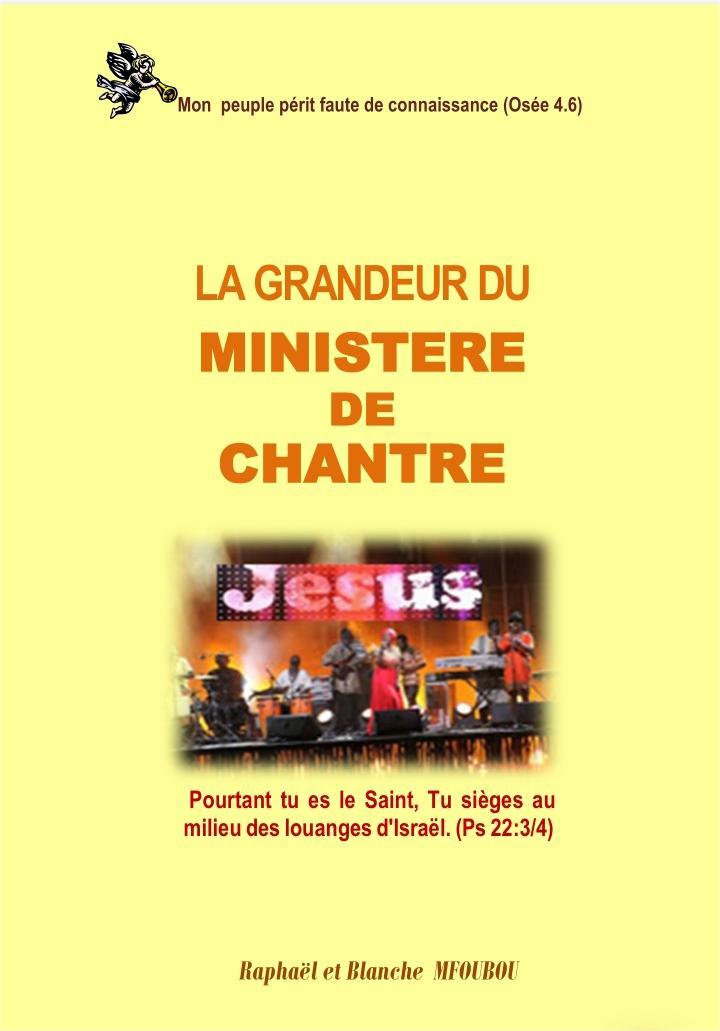 La grandeur du ministère de chantre